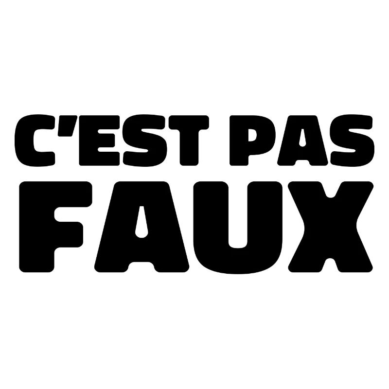 C'est Pas Faux