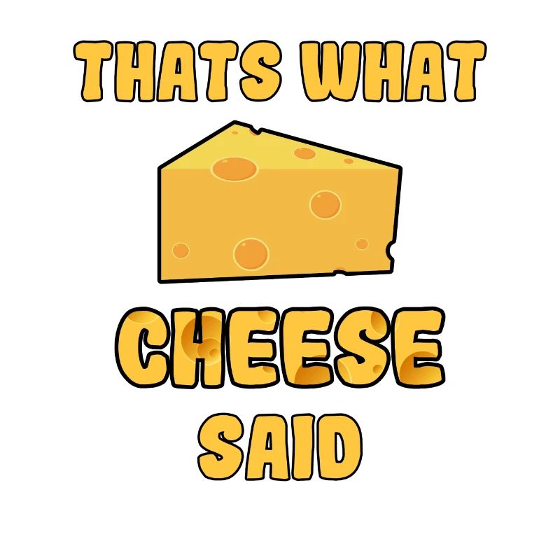 C'est ce que le fromage a dit aux amateurs de fromage