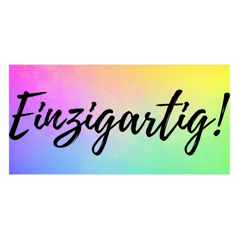 Einzigartig