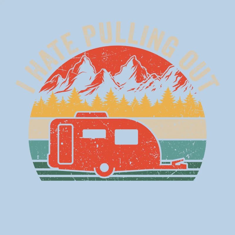 i hate pulling out camper gift for camper