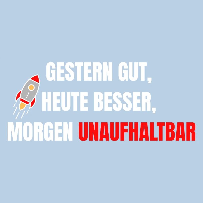 Good yesterday, better today, unstoppable tomorrow