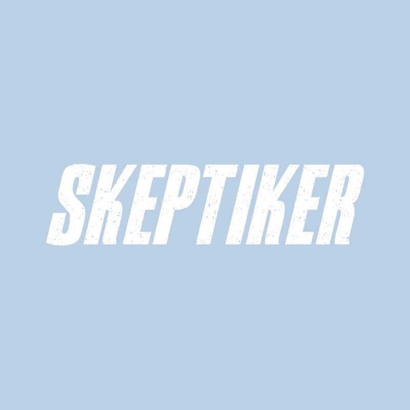 Skeptiker Statement Design Geschenkidee