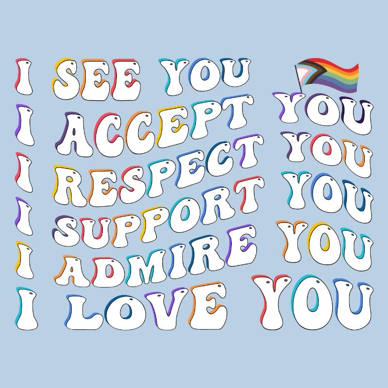 Proud Ally: I Accept, Respect, Support, Admire,