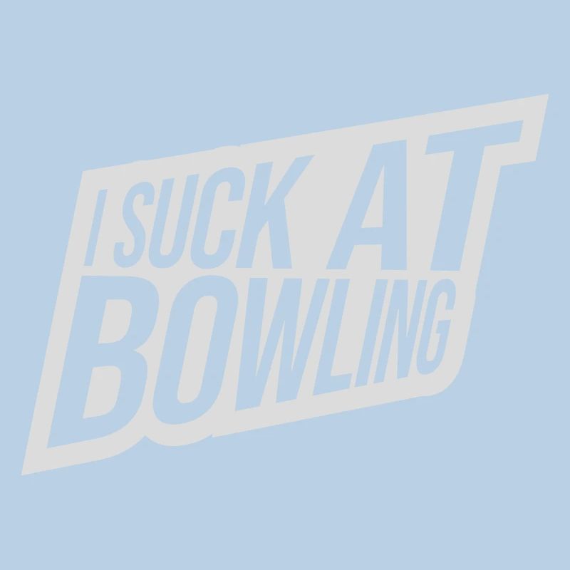 I suck at bowling