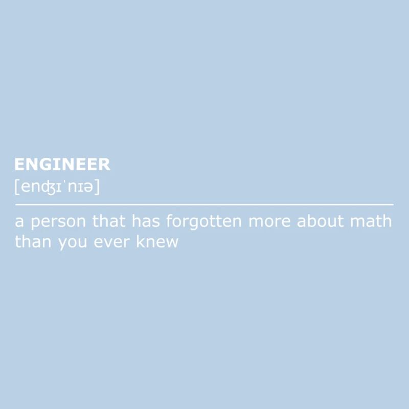 Engineer forgets math brightly