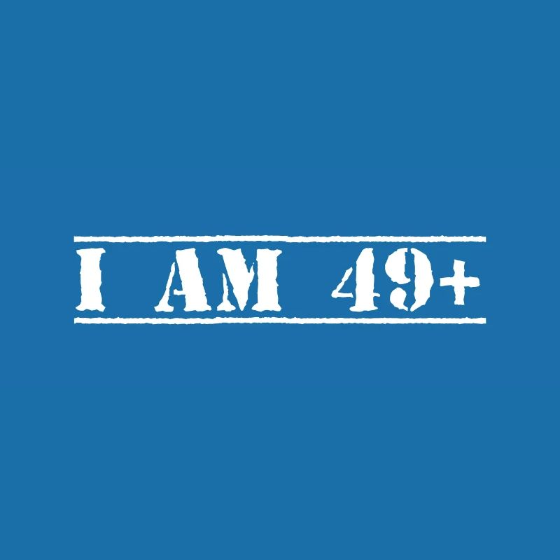 Ich bin 49 Plus