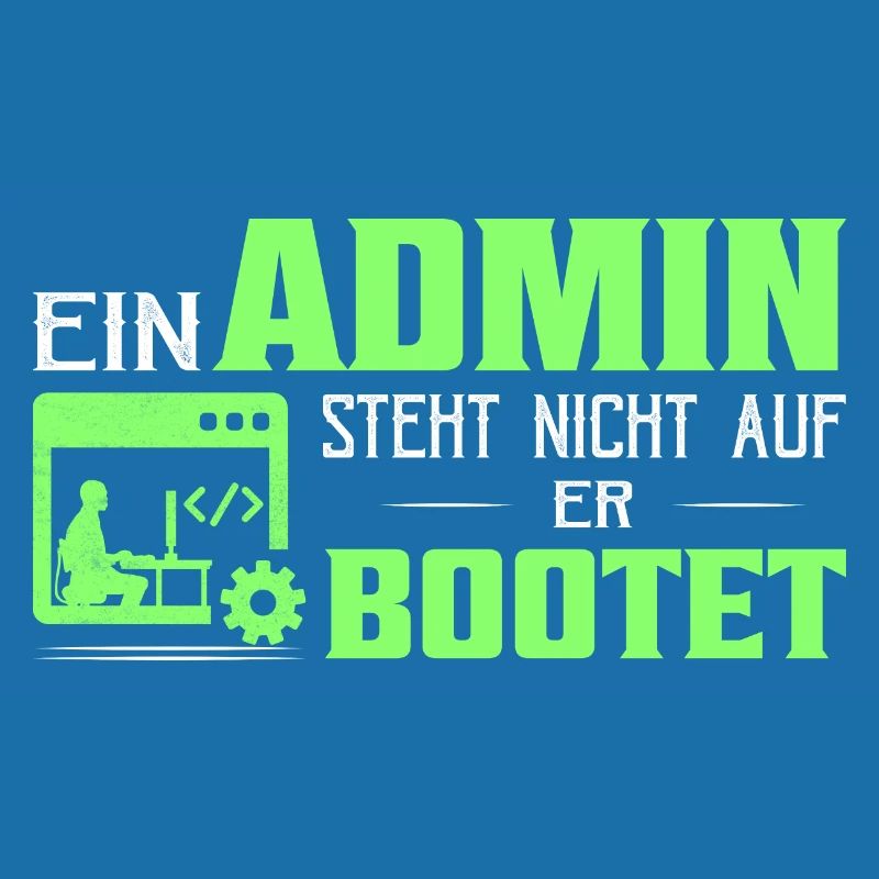 Ein Admin steht nicht auf Er bootet It Programmier