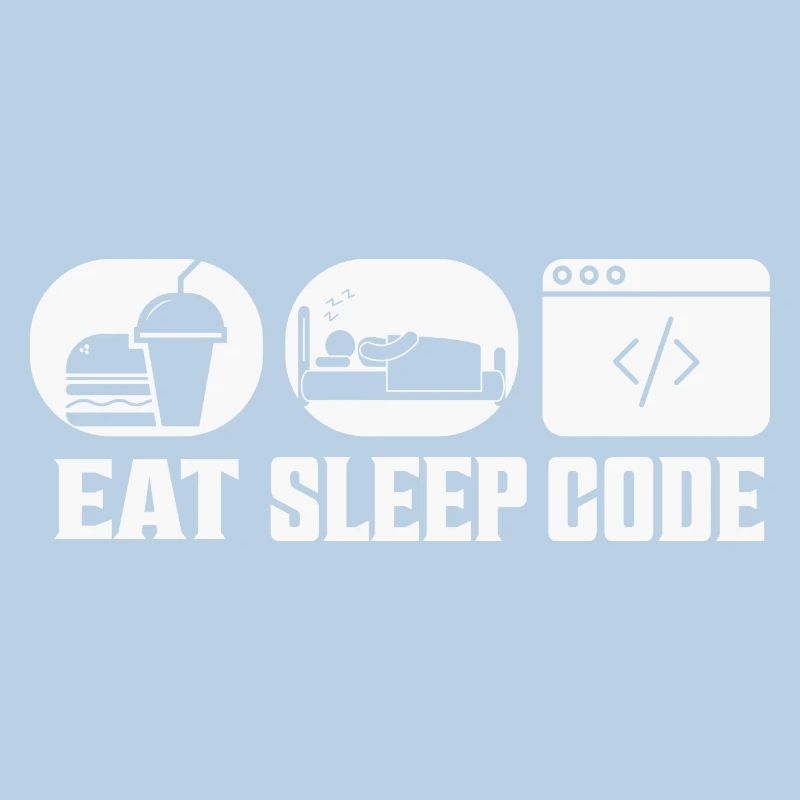 Eat Sleep Code Software Coding