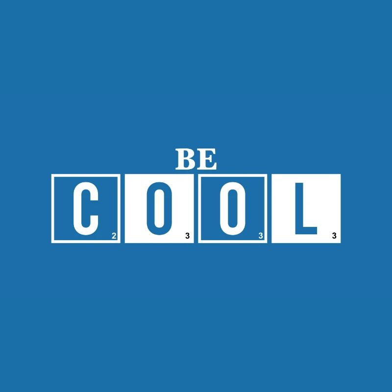 Soyez cool - Sei Cool Spruch
