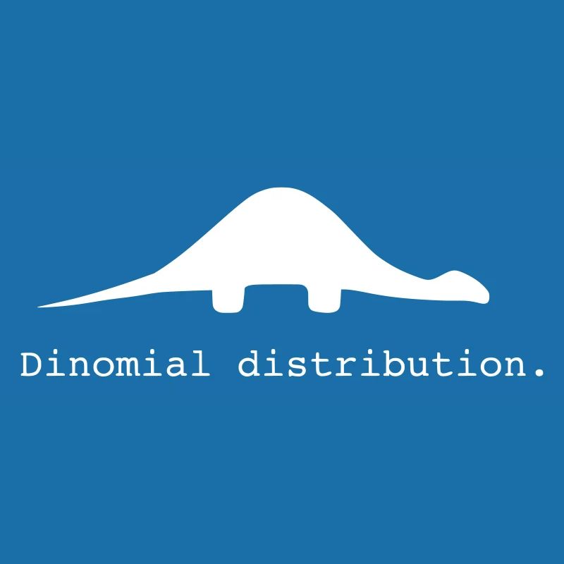 funny nerd geek, gift idea, binomial distribution
