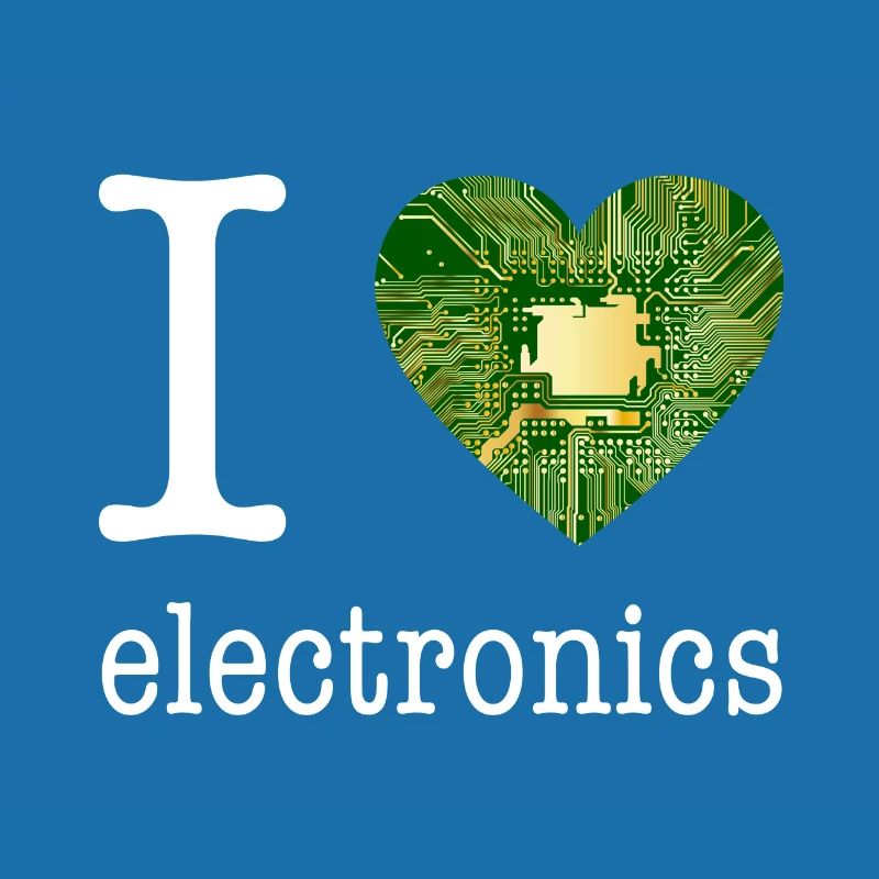 I love Electronics - electronics / gift idea