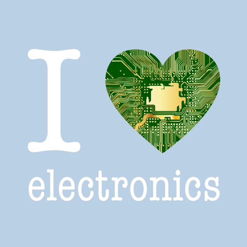 I love Electronics - electronics / gift idea