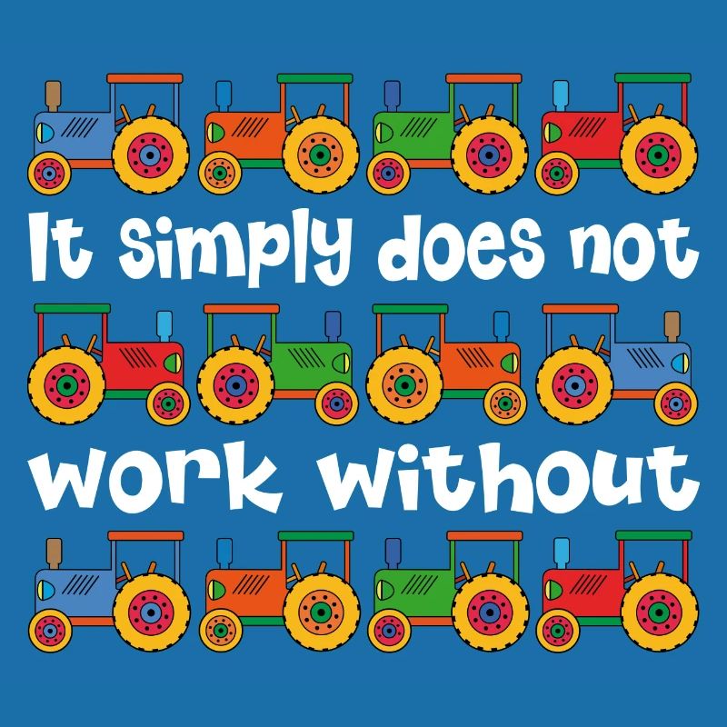 It doesn't work without a tractor