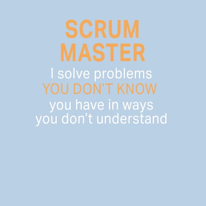 Funny Scrum Master Solve Problems design