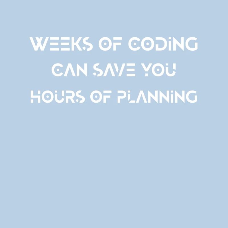 Funny Programmer Coding Planning Programming