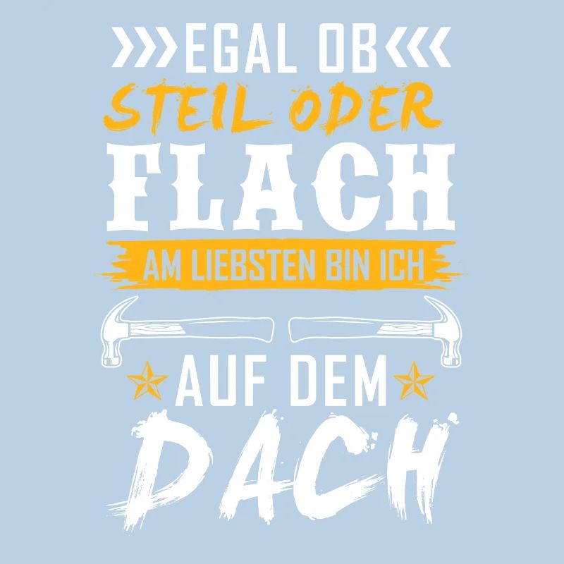 Egal Ob Steil oder Flach Dach Dachdecker