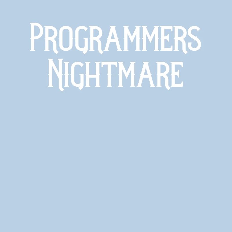 Funny Quality Assurance QA Engineer Programmers
