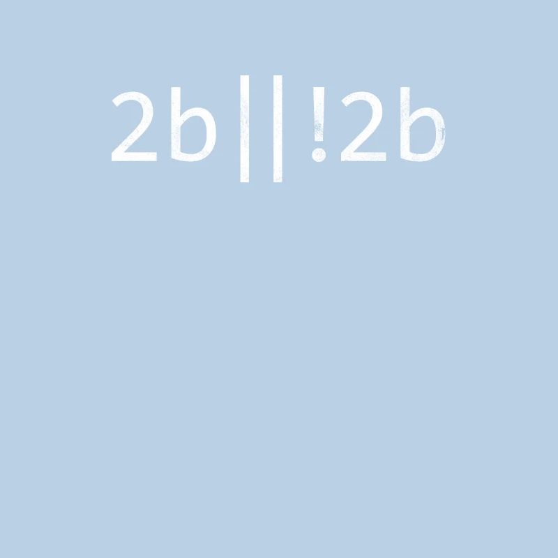 2b oder nicht 2b Programmierer Coder Coding Programmierung