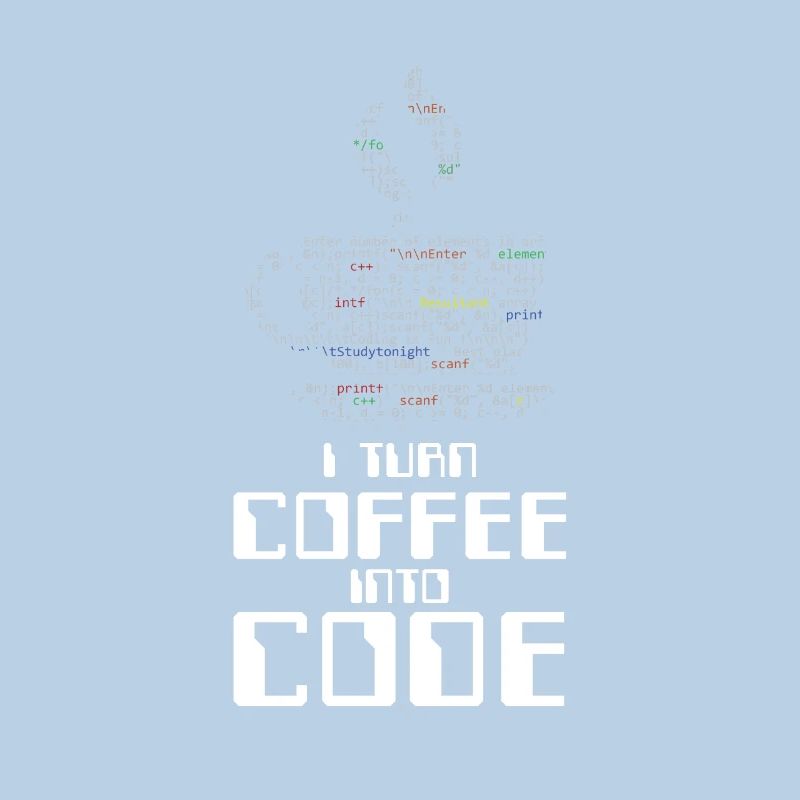 I Turn Coffee Into Code Coder Coding HTML Gift