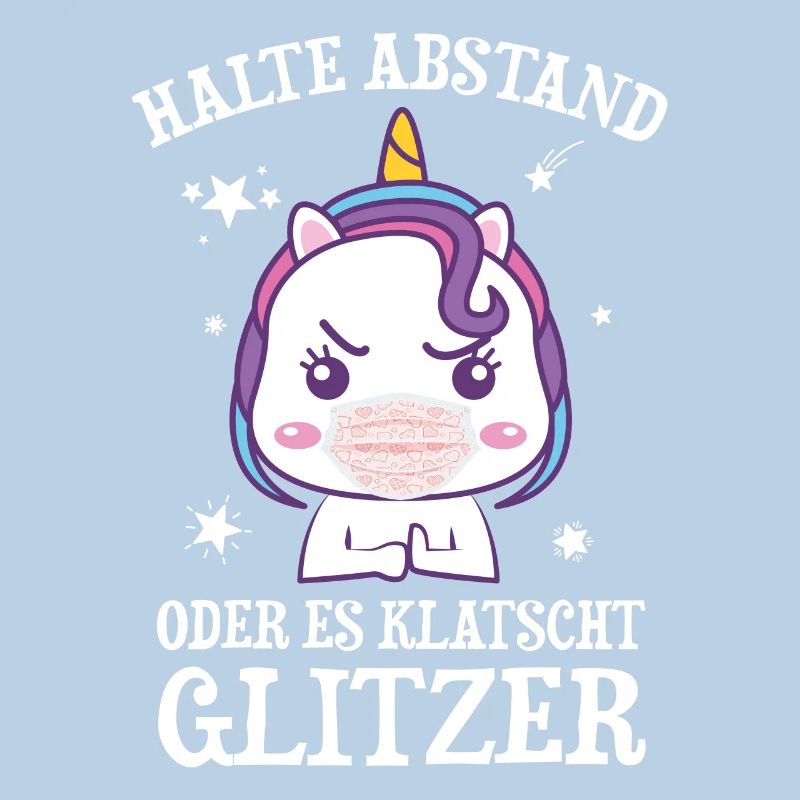 Einhorn Halte Abstand Oder Es Klatscht Glitzer