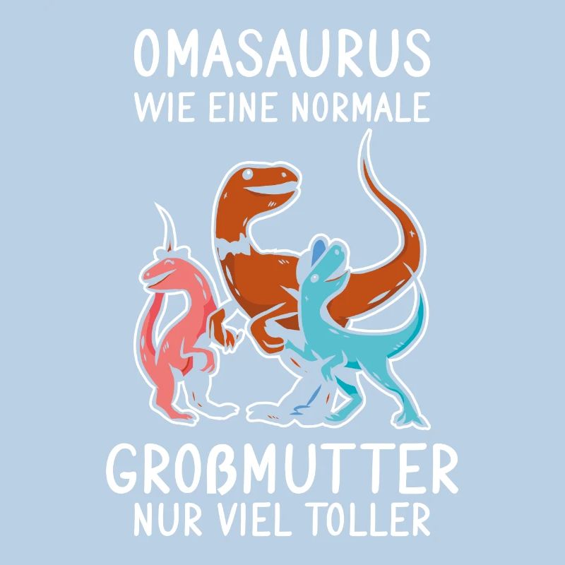 Omasaurus - Großmutter Muttertag 2021 Oma