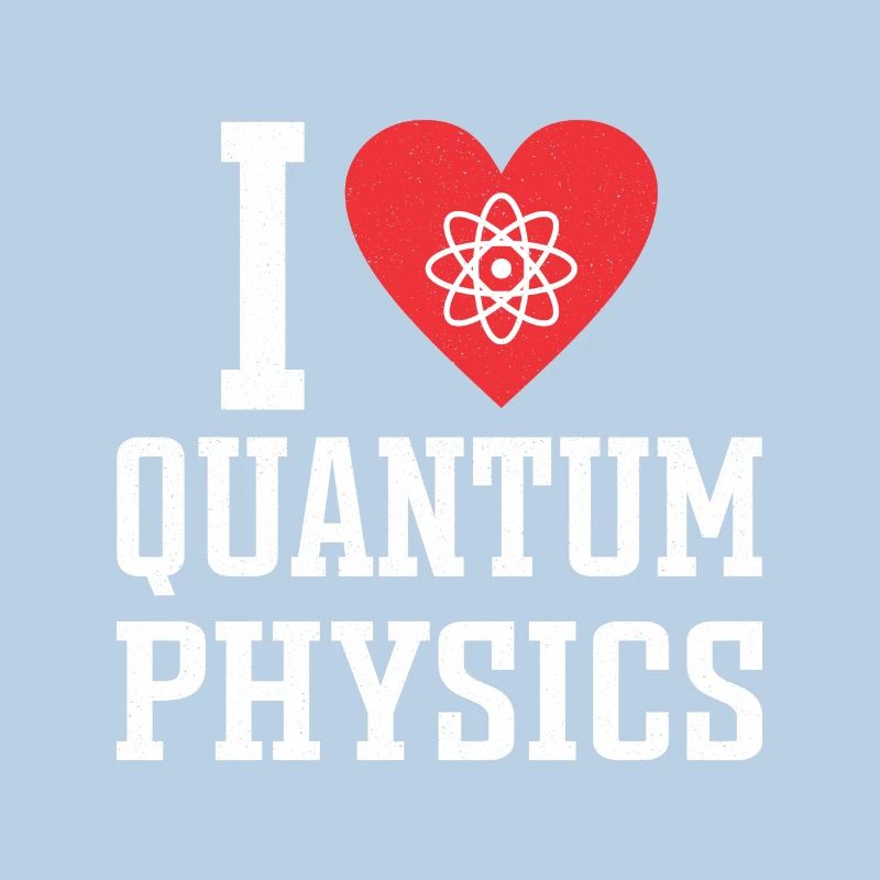 Quantum Physics Physics Physicist science quantum