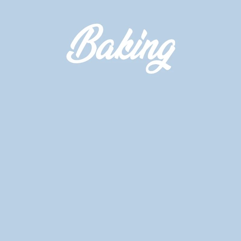BAKING CURSIVE TEXT NOVELTY HOBBY