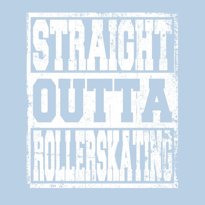 Rollerskating saying funny