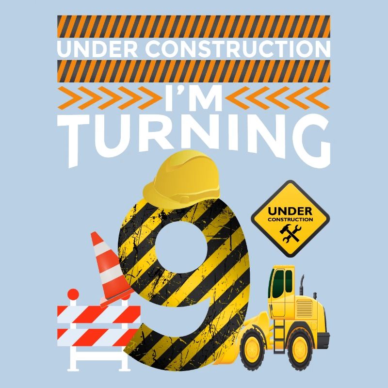 I will be 9 9th birthday construction theme party