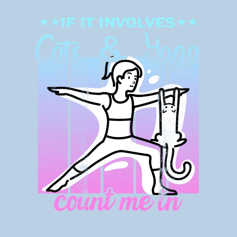 If It Involves Cats & Yoga count me in