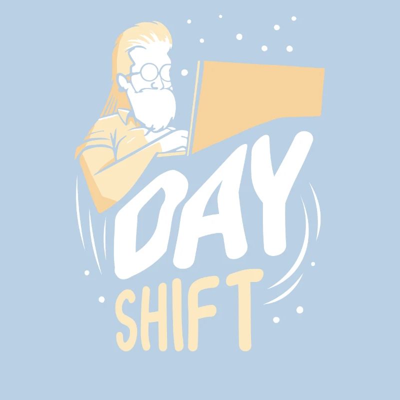 Day shift Shift work Shiftwork