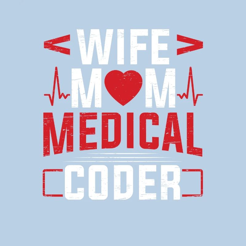 Medizinischer Biller Coding Krankenschwester Ehefrau Mama Medical Coder