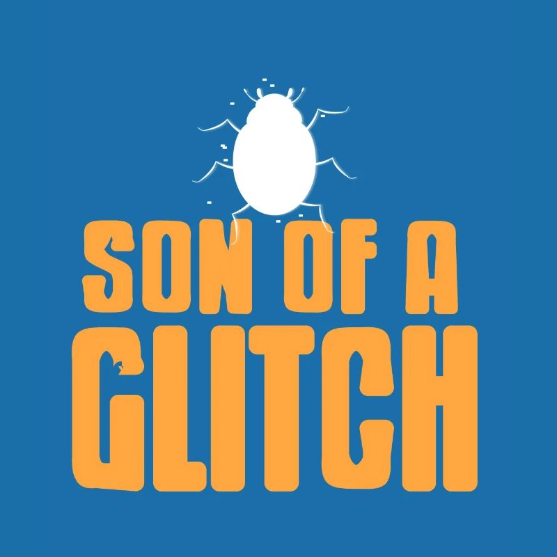 Fils d’un glitch drôle BUG Data Admin Analyst