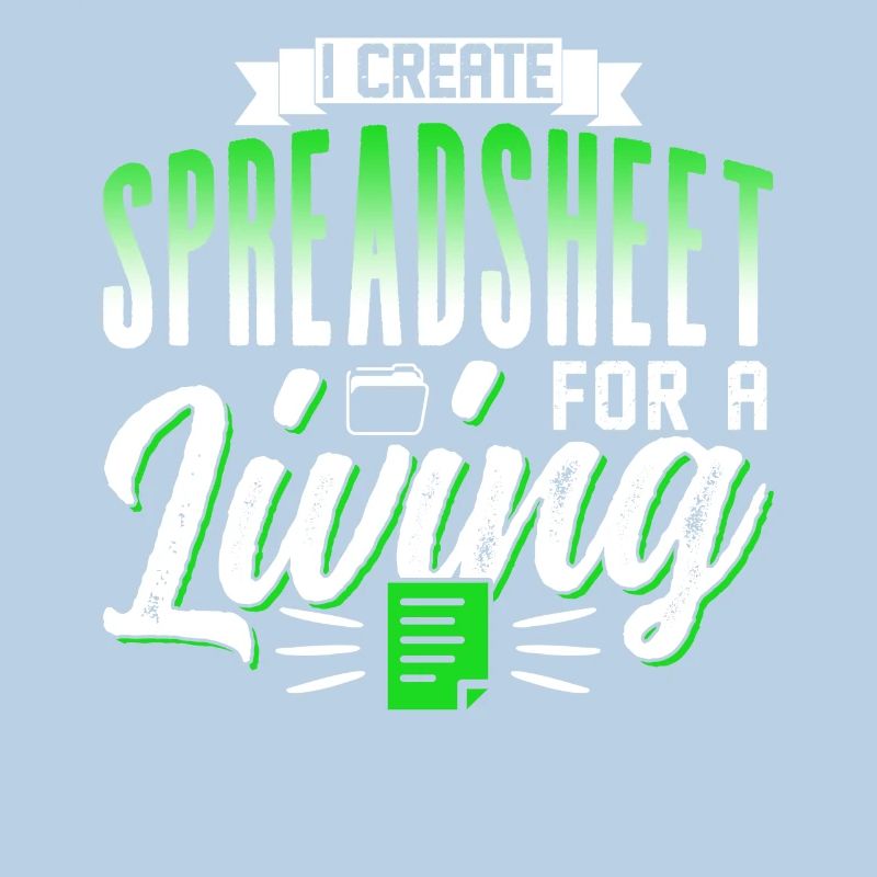 I create spreadsheets for work Spreadsheet