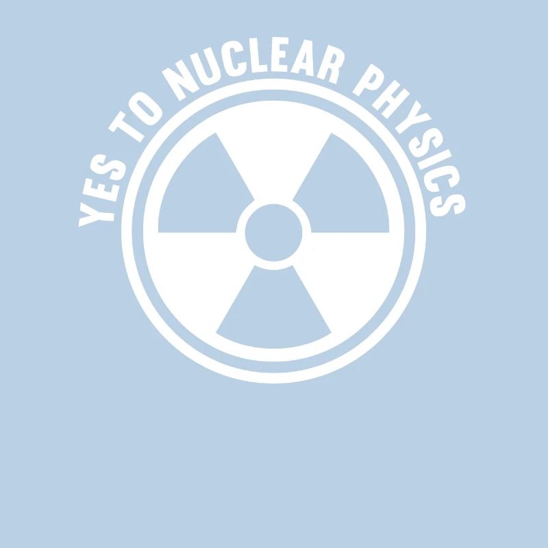 Physics Phyiker Nuclear Physics
