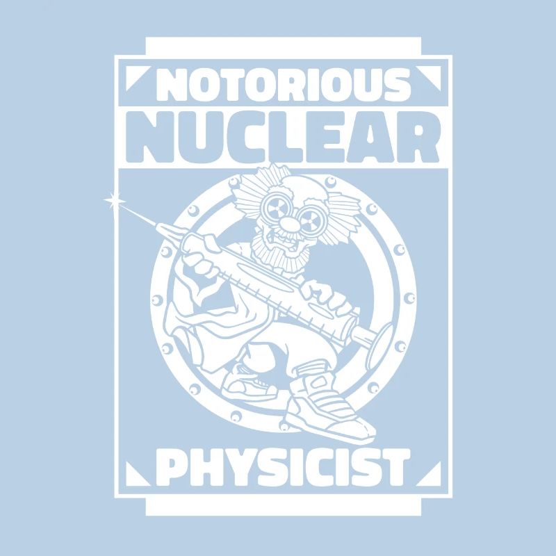 Physics Phyiker Nuclear Physics