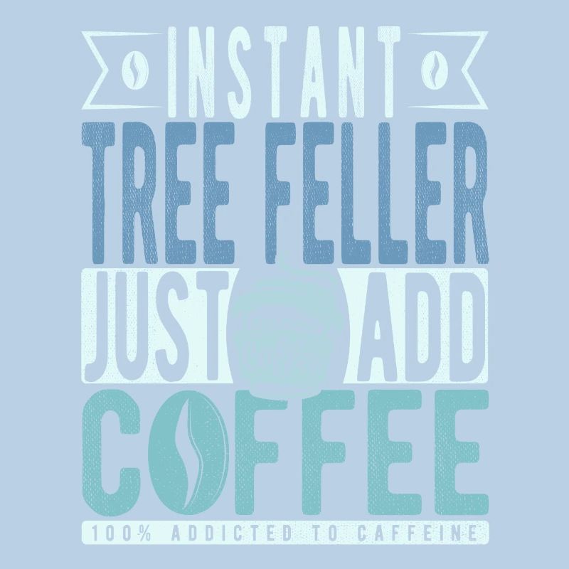 Baum Faller Kaffee Spruch