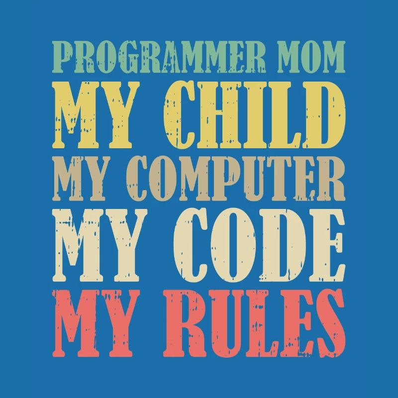 Entwickler Coder Programmierer Mama