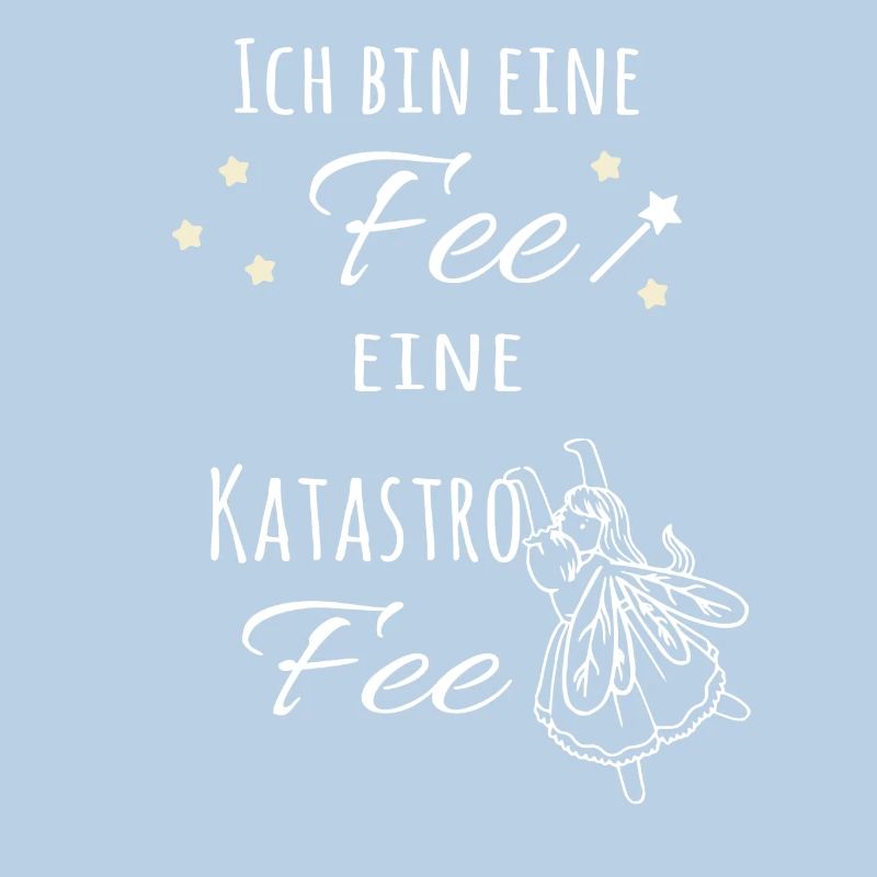 Ich bin eine Fee, eine KatastroFee