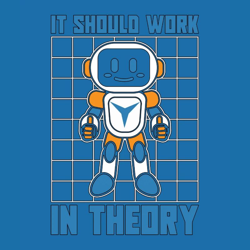 Robotics It Should Work In Robot Robotics Engineer