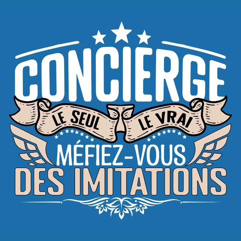 Concierge le seul Concierge le vrai Concierge