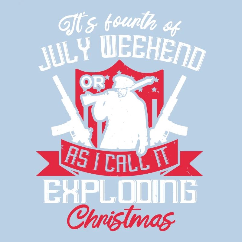 IT'S FOURTH OF JULY WEEKEND AS I CALL IT EXPLODING