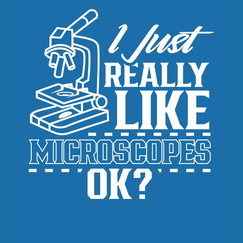J’aime juste les microscopes très dictons microscope microscope