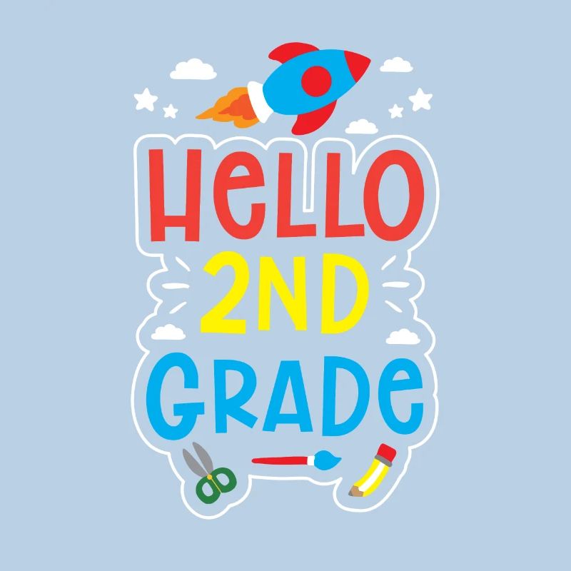 Hello 2nd Class Second Class Second Grader