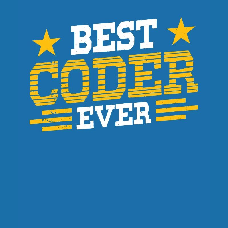 Best Programmer ever Code Coder Coding