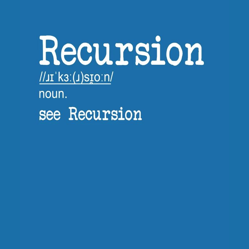 Récursion Définition Développeur Codeur Programmeur