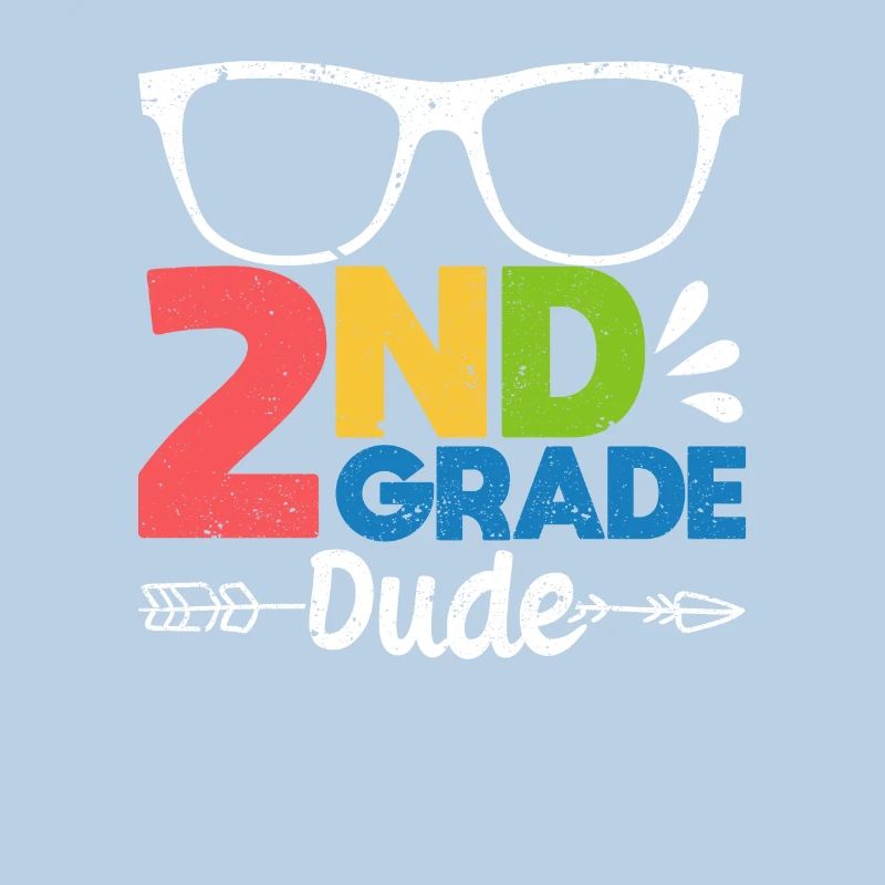 Second Grader Dude 2nd Graders Back to School