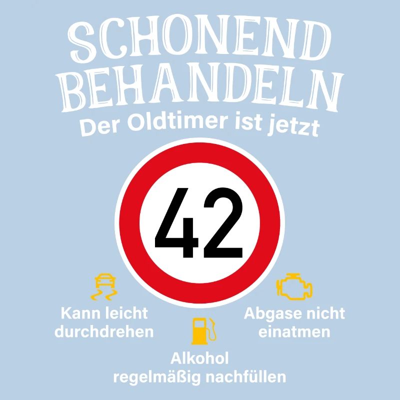 42. Geburtstag Schonend Behandeln Oldtimer Ist 42