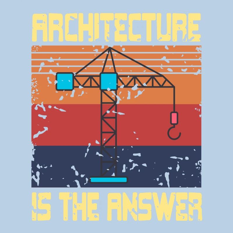 Architecture Is The Answer Retro Funny Architect