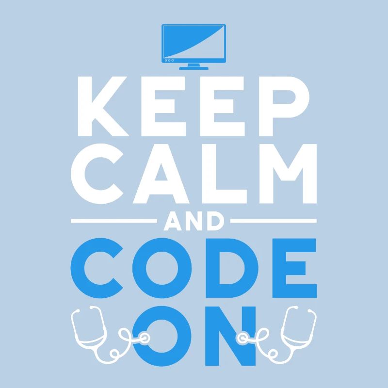 Kodierfachkraft Keep Calm And Code On
